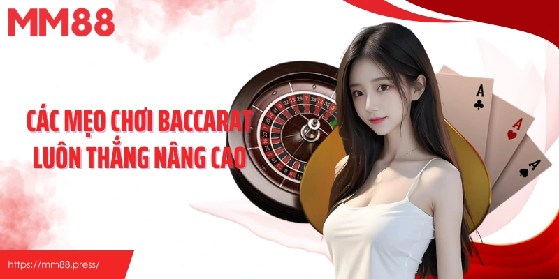 Mẹo Chơi Baccarat Luôn Thắng - Chiến Lược Tối Ưu Hiệu Quả - jefuzi