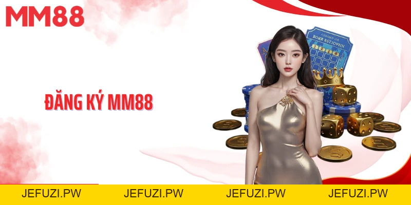 Hướng dẫn - MM88 - jefuzi