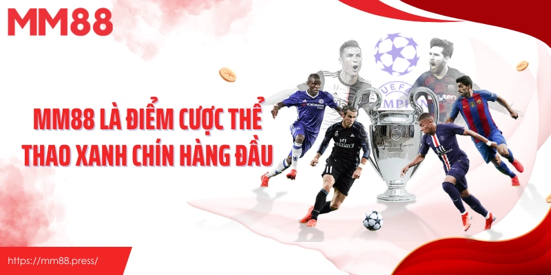 Thể Thao MM88 - Cược Thể Thao Đa Dạng Với Nhiều Kèo Hấp Dẫn - jefuzi