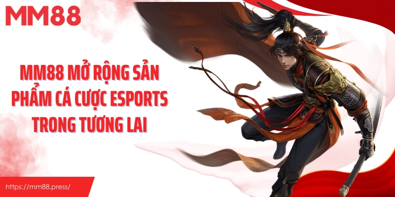 Xu Hướng Esports 2026 - Sự Bùng Nổ Tại Nhà Cái Mm88 - jefuzi
