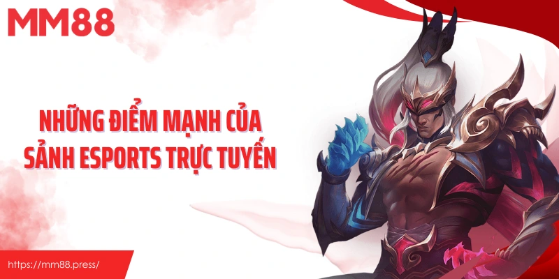 Esports - Sảnh Game Thể Thao Hiện Đại, Bùng Nổ Tại Mm88 - jefuzi
