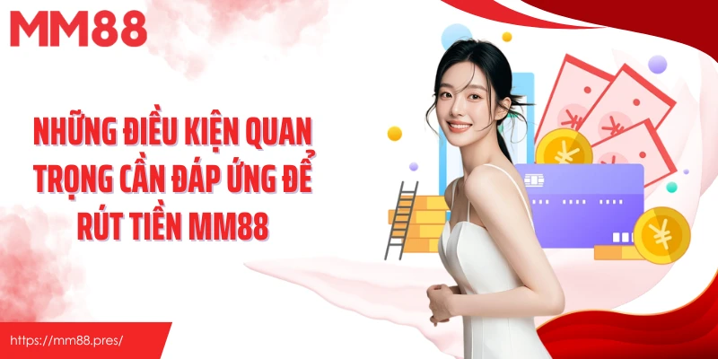 Rút Tiền MM88 – Hướng Dẫn Đổi Thưởng Nhanh Gọn Trong 2 Phút - jefuzi