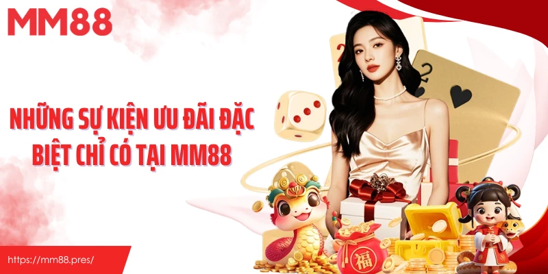 Khuyến Mãi MM88 – Nhận Thưởng Liền Tay, Ưu Đãi Cực Khủng - jefuzi