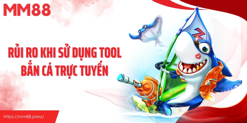 Tool Bắn Cá - Bí Mật Những Công Cụ Được Đồn Thổi Tại Mm88 - jefuzi