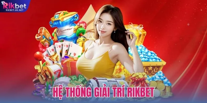 Review RIKBET – Đánh Giá Chi Tiết Nền Tảng Giải Trí Online Uy Tín - jefuzi