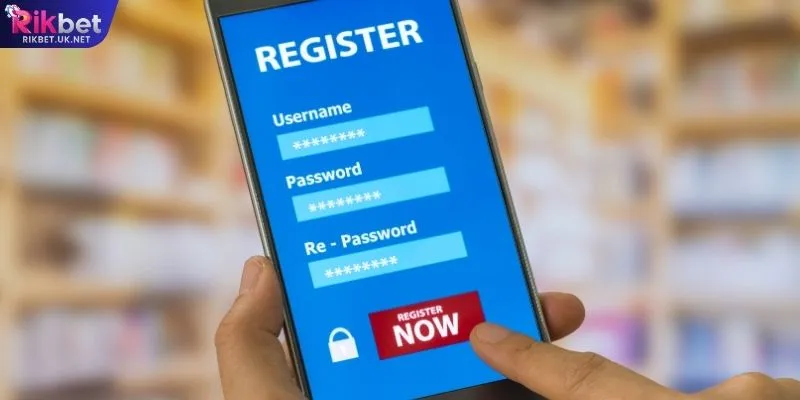Đăng Ký RIKBET Và Hướng Dẫn Tạo Tài Khoản Chi Tiết - jefuzi